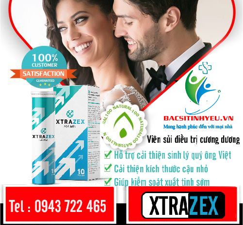 Xtrazex thúc đẩy quá trình sinh lý quý ông Việt